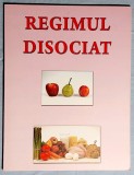 Regimul disociat