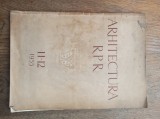 REVISTA ARHITECTURA, NR 11-12* 1955