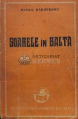 Soarele in balta (1947) - 1947 - Mihail Sadoveanu (U67)