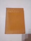 OPERE ( Vol.1) - POEZII~ DOINE*LACRAMIOARE*SUVENIRE*MARGARITELE ~ V. ALECSANDRI