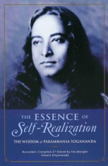 The Essence of Self-Realization: The Wisdom of Paramhansa Yogananda foto