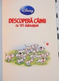 DESCOPERA CAINII CU 101 DALMATIENI , ILUSTRATII de MARIO CORTEZ , 2011