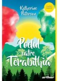 Cumpara ieftin Podul catre Terabithia/Katherine Paterson