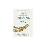 The Ohlone Way: Indian Life in the San Francisco-Monterey Bay Area