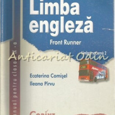 Limba Engleza. Front Runner - Ecaterina Comisel, Ileana Parvu