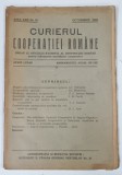 CURIERUL COOPERATIEI ROMANE , REVISTA , ANUL XXII , OCTOMBRIE , NR .10 , 1929
