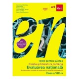 Teste pentru succes: Limba Romana Evaluarea Nationala Clasa 8 - Florentina Samihaian, Sofia Dobra