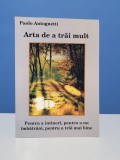 Arta de a trai mult - Paolo Antognetti