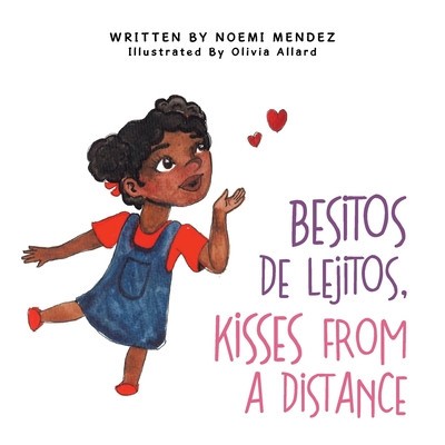 Besitos De Lejitos, Kisses from a Distance foto