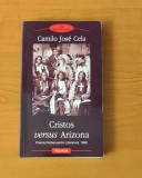 Camilo Jose Cela - Cristos versus Arizona