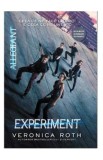 Experiment. Seria Divergent. Vol.3 - Veronica Roth