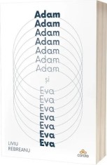 Adam si Eva - Liviu Rebreanu