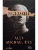 Alex Michaelides - Fecioarele (Editia: 2021)