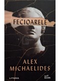 Alex Michaelides - Fecioarele (Editia: 2021)