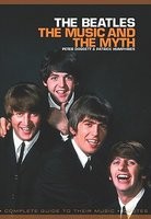 Beatles: The Music and the Myth