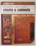 REPAIRING and RESTORING CHESTS and CABINETS by WILLIAM COOK , 2014