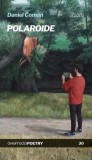 Polaroide - Paperback brosat - Daniel Coman - OMG Publishing House