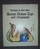 Ancient Chinese Toys &amp; Ornaments - Album Arta, Carte cartonata cu supracoperta