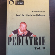 PEDIATRIE - Florin Iordachescu (volumul 2)