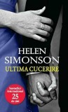 Ultima cucerire | Helen Simonson, Litera