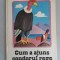 CUM A AJUNS CONDORUL REGE