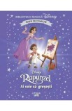 Rapunzel. Ai voie sa gresesti. Biblioteca magica Disney