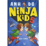 NINJA KID 5. ROBO-CLONELE. ILUSTRATII DE ANTON EMDIN-ANH DO-159718