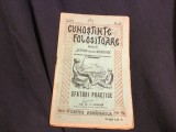colectia Cunostinte Folositoare seria B nr 42 Sfaturi pentru gospodari / Sfaturi practice de Ing. Dr. A. Schorr perioada interbelica 32 pagini !