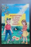 Povestiri cu Sfinți pentru copii cuminți - Leon Magdan