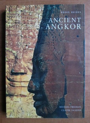 Ancient Angkor - Michael Freeman foto