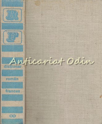 Dictionar Roman-Francez - Ana Canarache foto