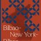 Bilbao-New York-Bilbao