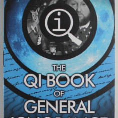 THE QI BOOK OF GENERAL IGNORANCE by LLOYD and MITCHINSON , EVERYTHING YOU THINK YOU KNOW IS WRONG , 2015