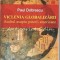 Viclenia Globalizarii. Asaltul Asupra Puterii Americane - Paul Dobrescu