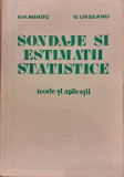 Sondaje si estimatii statistice Teorie si aplicatii