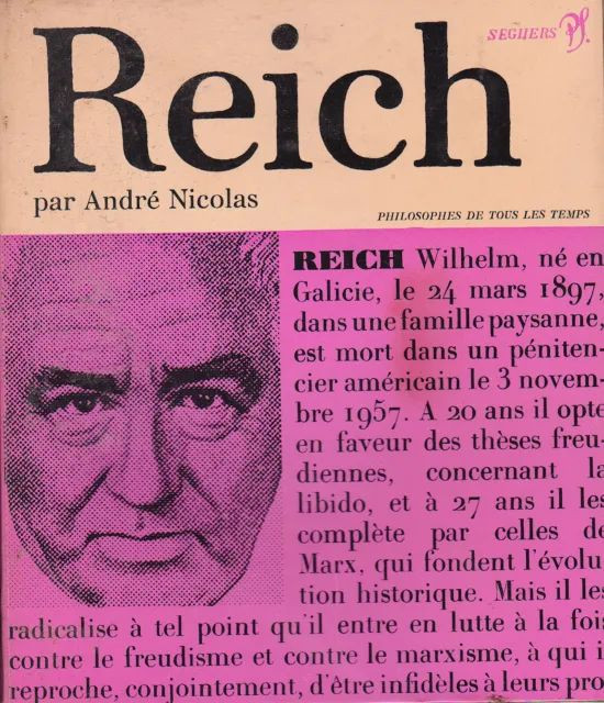 Wilhelm Reich (monografie Seghers, 1973) revolutia sexuala energie terapia Orgon