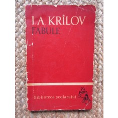 I. A. KRILOV - Fabule - Ed. Tineretului, Biblioteca Scolarului, 1961, 149 p.