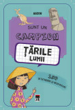 Sunt un campion: Țările lumii - Hardcover - *** - RAO