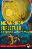 Cumpara ieftin Nemurirea sufletului si evolutia lui dupa moarte (BF100)
