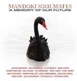 A Memory Of Our Future - Vinyl | Mandoki Soulmates, Inside Out Music