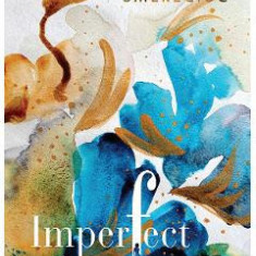 Imperfect - Ramona Smereciuc