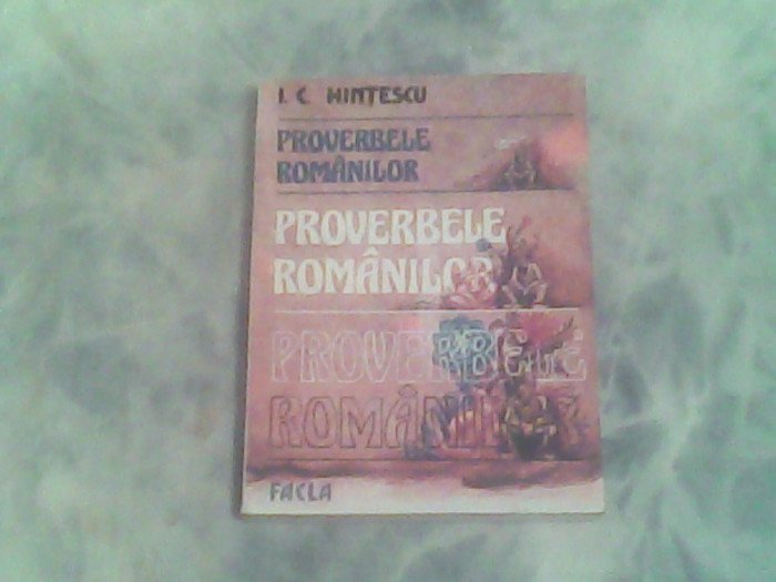 Proverbele romanilor-I.C.Hintescu