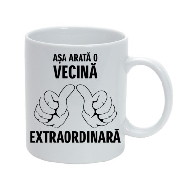 Cana alba personalizata &amp;quot;Asa arata o vecina extraordinara&amp;quot;, INOVATIX&amp;reg;. 330ml foto