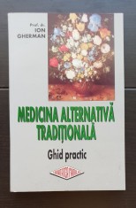 Medicina alternativă tradițională. Ghid practic - Ion Gherman