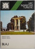 Blaj. Mic indreptar turistic &ndash; Mircea Buza