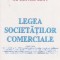 Legea societăţilor comerciale - ediţia a XX-a - 10 iunie 2011