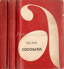 Cocosatul I, II - Paul Feval foto