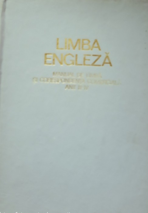 LIMBA ENGLEZA MANUAL DE LIMBA SI CORESPONDENTA COMERCIALA, 1971