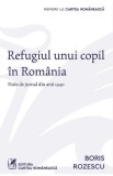 Refugiul unui copil in Romania - Boris Rozescu - Grupul Art