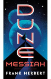 Dune Messiah. Dune #2 - Frank Herbert